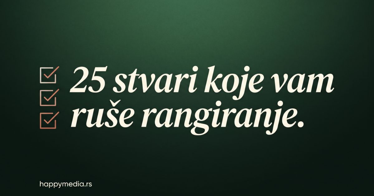 Tehnički SEO checklist 2026 — 25 obaveznih stavki za bolje rangiranje. Happy Media.