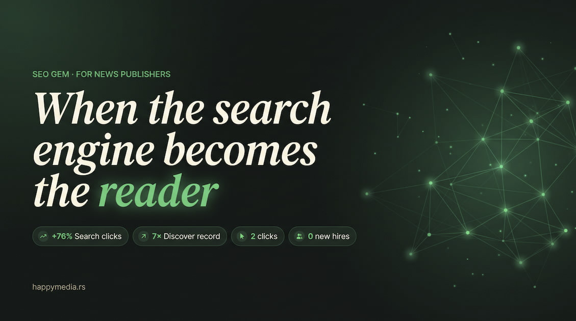 SEO GEM — when the search engine becomes the reader. AI SEO tool for news publishers.